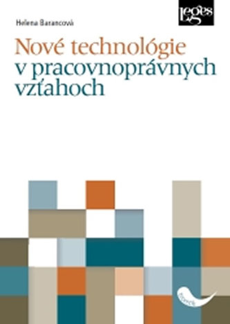 Nové technológie v pracovnom práve