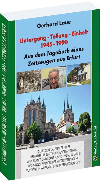 Untergang - Teilung - Einheit 1945-1990