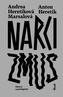 Narcizmus - Zdravý a patologický