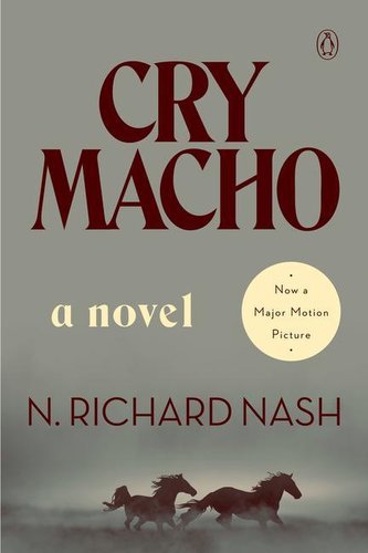 Cry Macho. Movie Tie-In