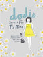 Secrets for the Mad : Obsessions, Confessions and Life Lessons