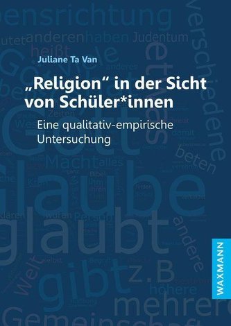 \"Religion\" in der Sicht von Schüler*innen