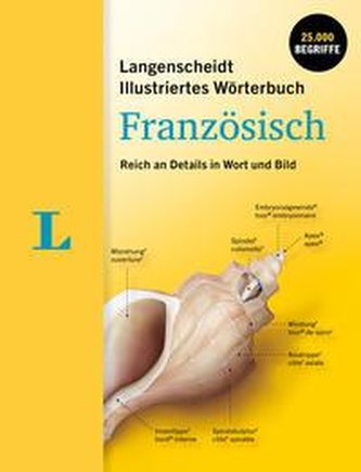 Langenscheidt Illustriertes Wörterbuch Französisch