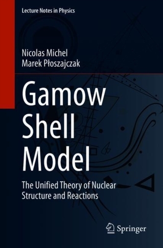 Gamow Shell Model