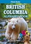 British Columbia Alphabet Book