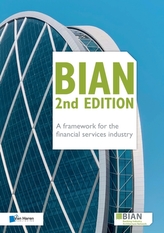 BIAN 2nd Edition - A framework for the financial services industry