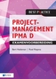 Projectmanagement IPMA D Examenvoorbereiding
