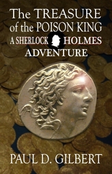 The Treasure of the Poison King - A Sherlock Holmes Adventure