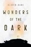 Wonders of the Dark