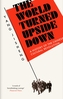 The World Turned Upside Down