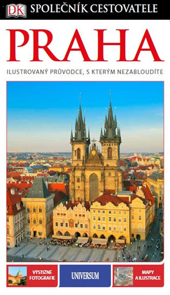 Praha - Společník cestovatele Praha - Společník cestovatele