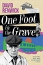 One Foot in the Grave