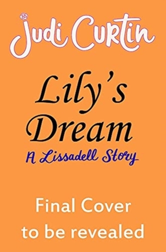 Lily's Dream