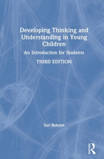 Developing Thinking and Understanding in Young Children
