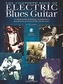 COMPLETE BOOK OF ELECTRIC BLUES GUITAR