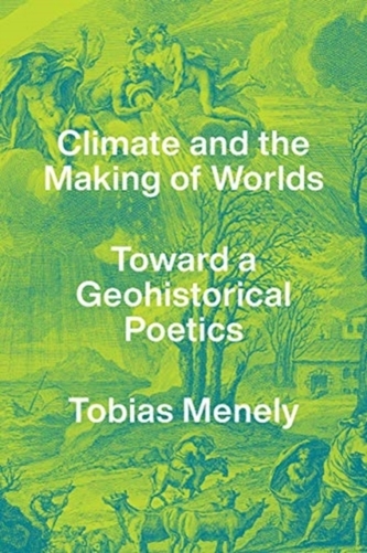 Climate and the Making of Worlds
