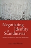 Negotiating Identity in Scandinavia