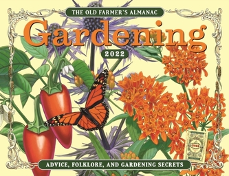 The 2022 Old Farmer's Almanac Gardening Calendar The 2022 Old Farmer's Almanac Gardening Calendar