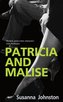Patricia and Malise