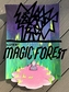 Super Magic Forest