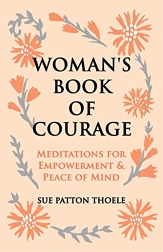 The Woman's Book of Courage