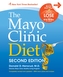 Mayo Clinic Diet, 2nd Edition