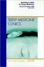 Dentistry's Role in Sleep Medicine, An Issue of Sleep Medicine Clinics