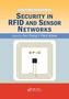 Security in RFID and Sensor Networks
