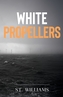 White Propellers