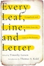 Every Leaf, Line, and Letter