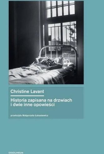 Historia zapisana na drzwiach i dwie inne opowieści