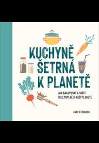 Kuchyně šetrná k planetě