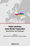 Polish-Ukrainian Cross-Border Cooperation.