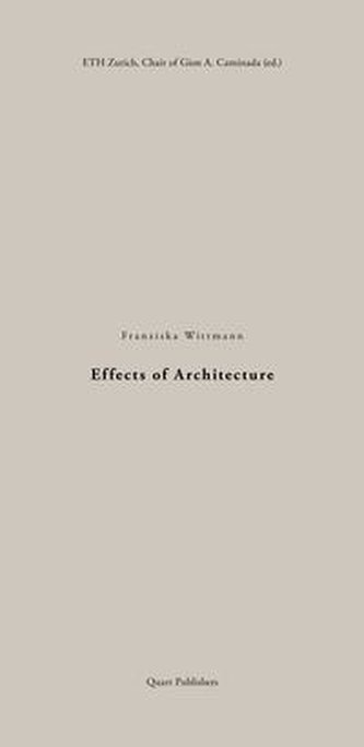 Effects of Architecture