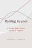 Raising Keynes