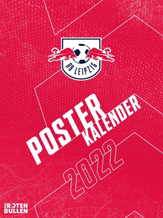 RB Leipzig 2022 - Posterkalender