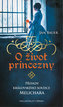 O život princezny - Případy královského soudce Melichara