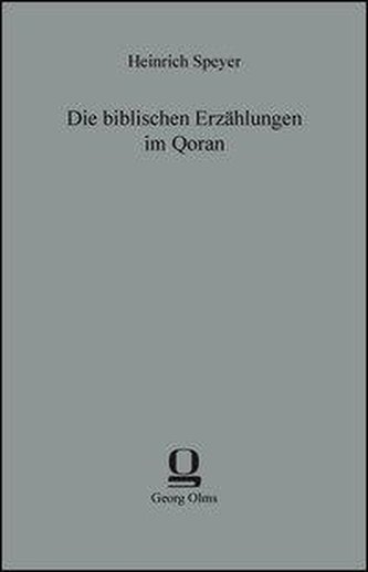 Die biblischen Erzählungen im Qoran
