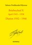 Briefwechsel X April 1945-1958 Diarien 1932-1946