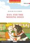 Dan and the Missing Dogs, Class Set + e-zone