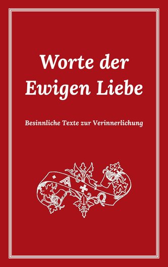 Worte der Ewigen Liebe