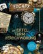 Escape History - Die Eiffelturm-Verschwörung: Interaktives Live-Escape-Game zum Immer-wieder-neu-lösen