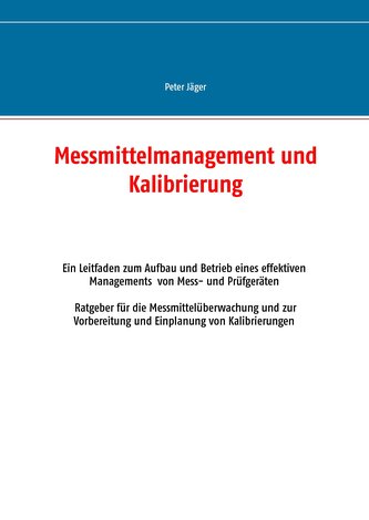 Messmittelmanagement und Kalibrierung