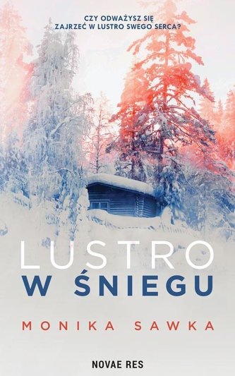 Lustro w śniegu Lustro w śniegu