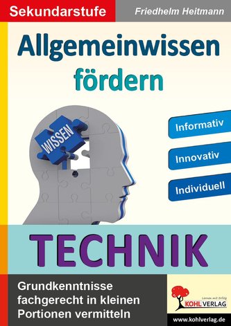 Allgemeinwissen fördern TECHNIK