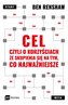 Cel czyli o korzyściach ze skupienia się na tym co najważniejsze