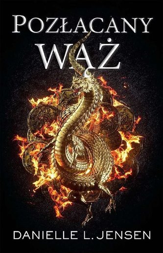 Pozłacany wąż Mroczne wybrzeża Tom 3