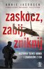Zaskocz zabij zniknij