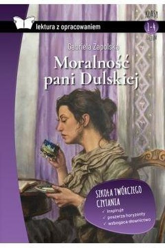 Moralność pani Dulskiej Lektura z  opracowaniem