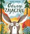 Odwagi zajączku